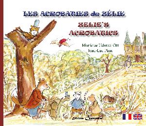 Editions Chamamuse - Livre pour enfants - Les acrobaties de Zélie